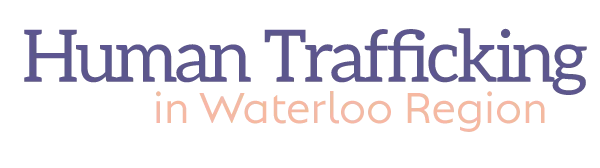 Human Trafficking in Waterloo Region